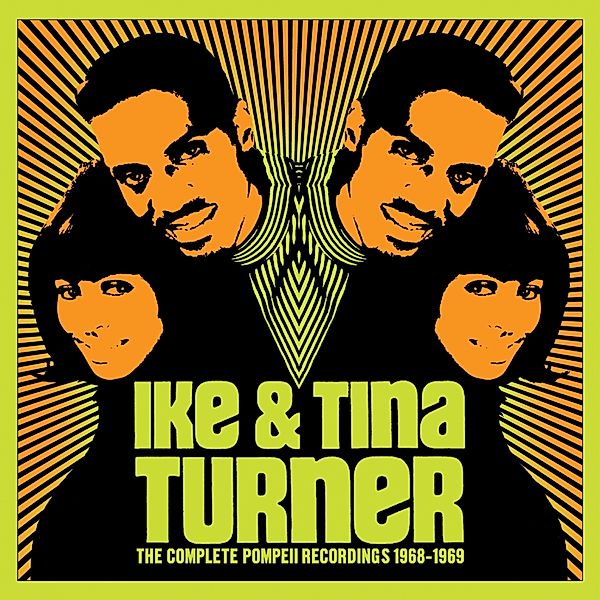 Complete Pompeii Recordings 1968-1969, Ike Turner & Tina