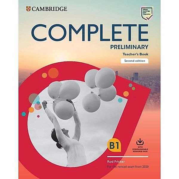 Complete Preliminary, Second Edition / Complete Preliminary, Second Edition. Teacher's Book with resources