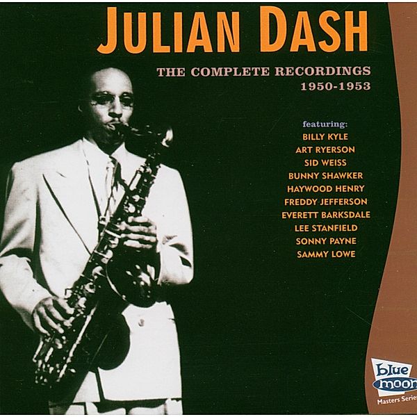 Complete Recordings 1950-, Julian Dash