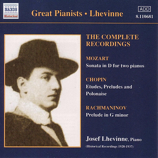 Complete Recordings, Josef Lhevinne