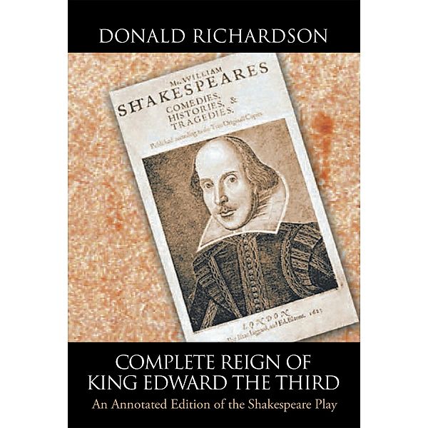 Complete Reign of King Edward the Third, Donald Richardson