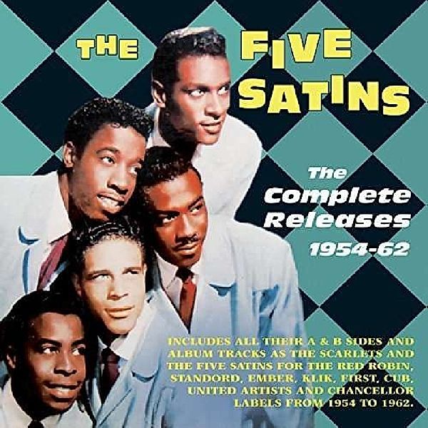 Complete Releases 1954-62, Five Satins