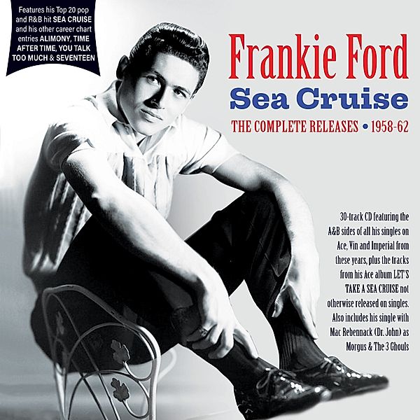 Complete Releases 1958-62, Frankie Ford