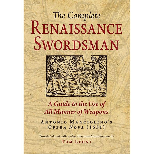 Complete Renaissance Swordsman, Antonio Manciolino