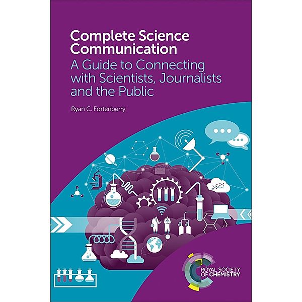 Complete Science Communication, Ryan C Fortenberry