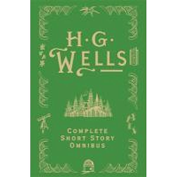 Complete Short Story Omnibus, HG Wells