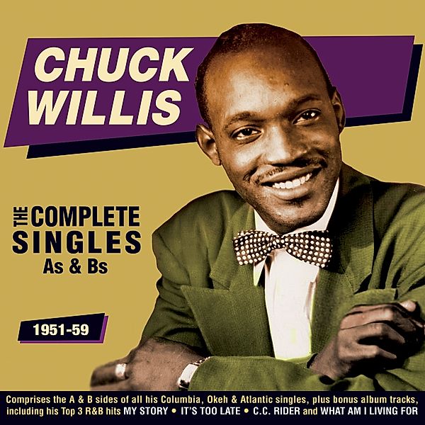 Complete Singles As & Bs 1951-59, Chuck Willis