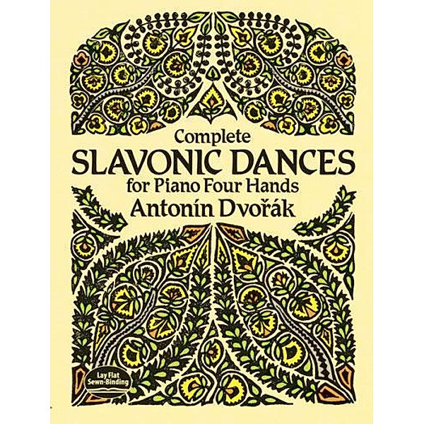 Complete Slavonic Dances for Piano Four Hands / Dover Classical Piano Music: Four Hands, Antonin Dvorák