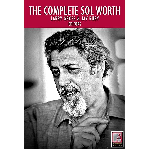 Complete Sol Worth / USC Annenberg Press, Larry Gross