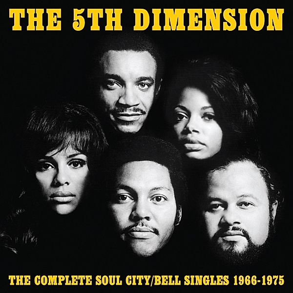 Complete Soul/City Bell Singles 1966-1975, Fifth Dimension
