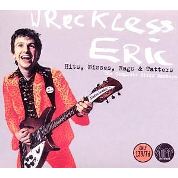 Complete Stiff Masters-Hits,Misses..., Wreckless Eric