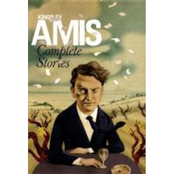 Complete Stories, Kingsley Amis