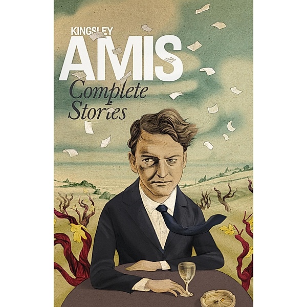 Complete Stories / Penguin Modern Classics, Kingsley Amis