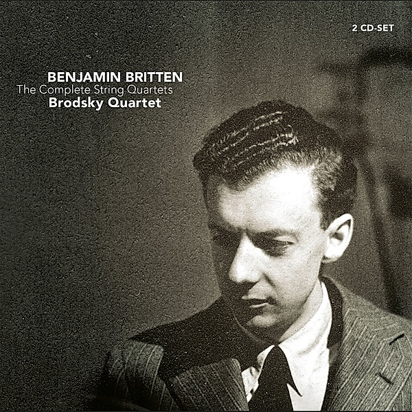 Complete String Quartets, B. Britten