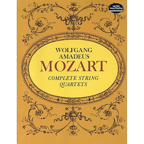 Complete String Quartets / Dover Chamber Music Scores, Wolfgang Amadeus Mozart