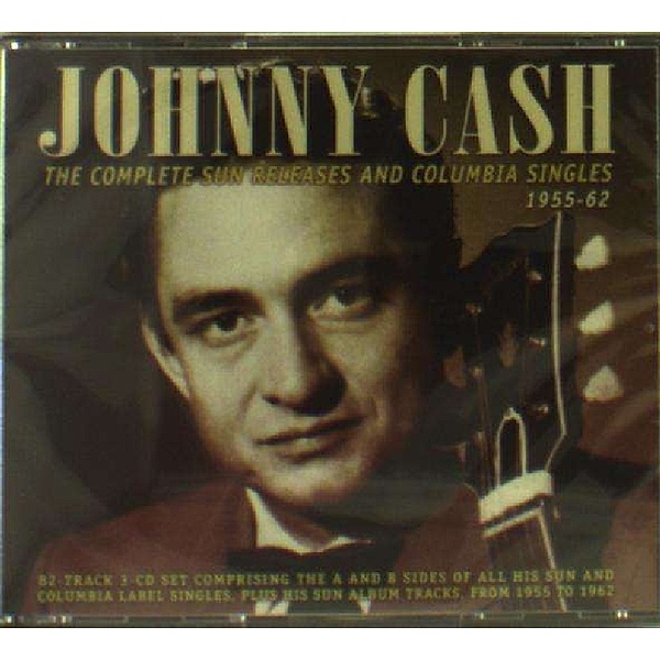 Complete Sun Releases And Columbia Singles 1955-62, Johnny Cash
