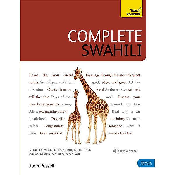 Complete Swahili Beginner to Intermediate Course, Joan Russell