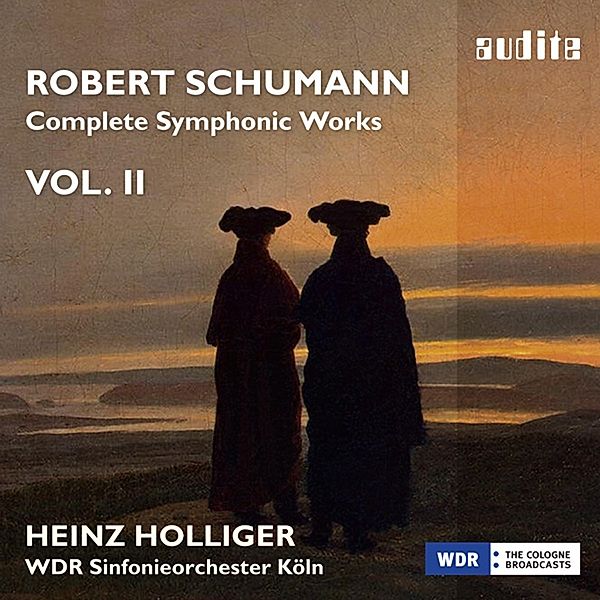 Complete Symphonic Works Vol.2, Robert Schumann