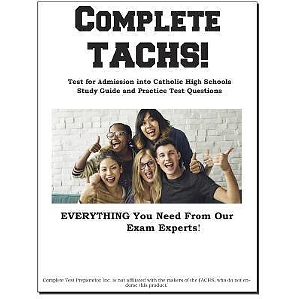 Complete TACHS!, Complete Test Preparation Inc.