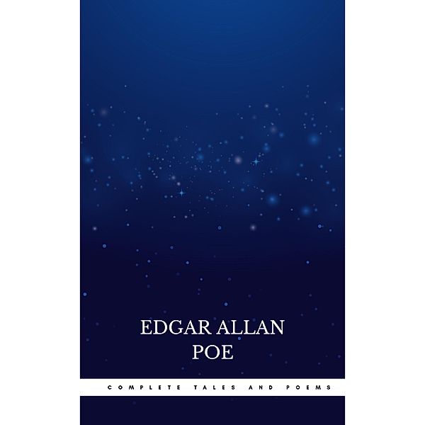 Complete Tales and Poems, Edgar Allan Poe