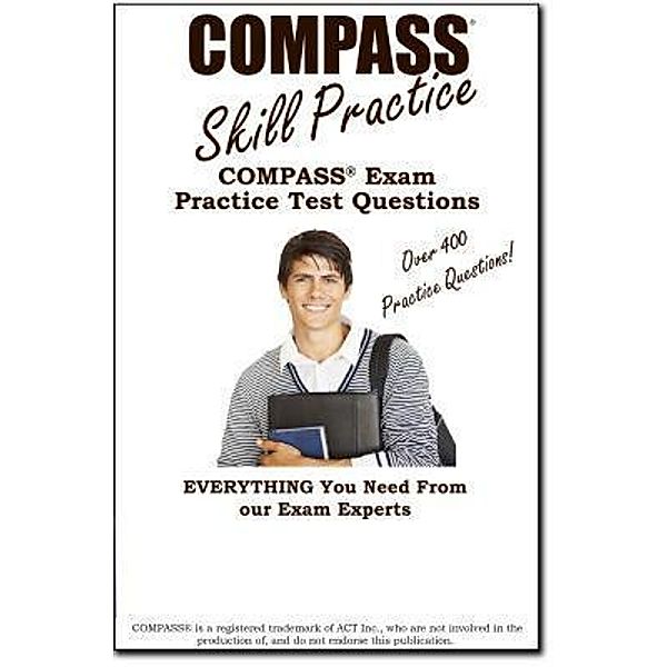 Complete Test Preparation Inc.: COMPASS Skill Practice!, Complete Test Preparation Inc.