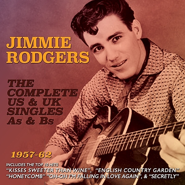 Complete Us & Uk Singles A'S & B'S 1957-62, Jimmie Rodgers