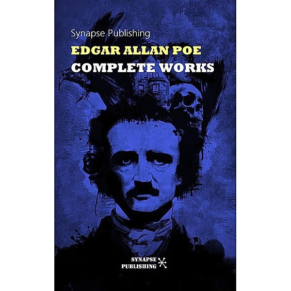 Complete works, Edgar Allan Poe