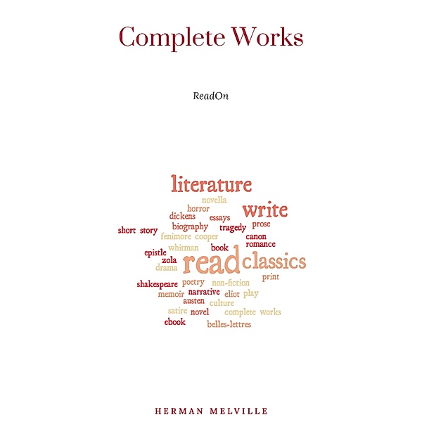 Complete Works, Herman Melville