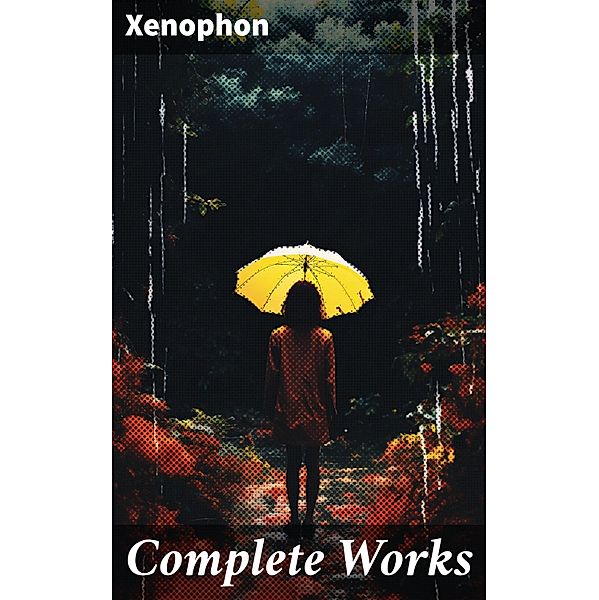 Complete Works, Xenophon