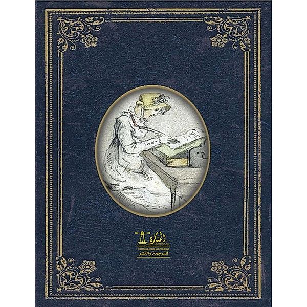 Complete Works of Jane Austen: Text, Summary, Motifs and Notes (Annotated), Jane Austen, Basma Zamar