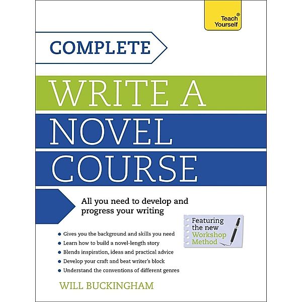Complete Write a Novel Course, Will Buckingham