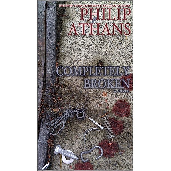 Completely Broken / Athans & Associates Creative Consulting, Philip Athans