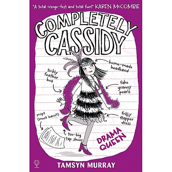 Completely Cassidy Drama Queen / Completely Cassidy, Tamsyn Murray
