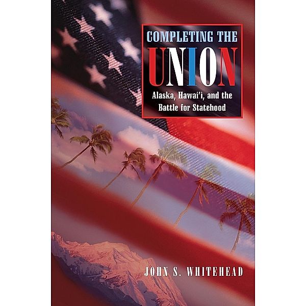 Completing the Union, John S. Whitehead