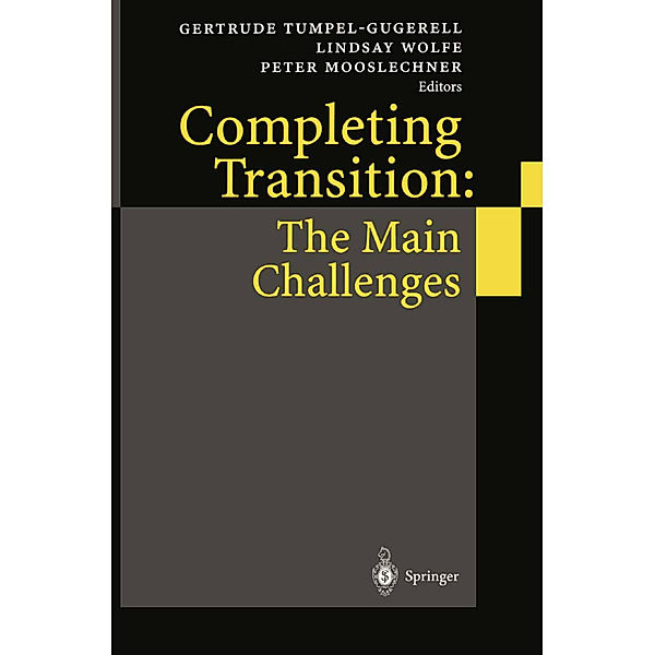 Completing Transition: The Main Challenges