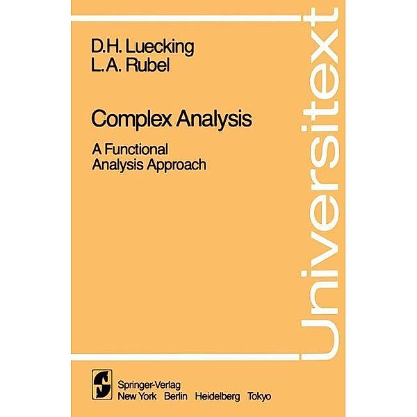 Complex Analysis, Daniel H. Luecking, Lee A. Rubel