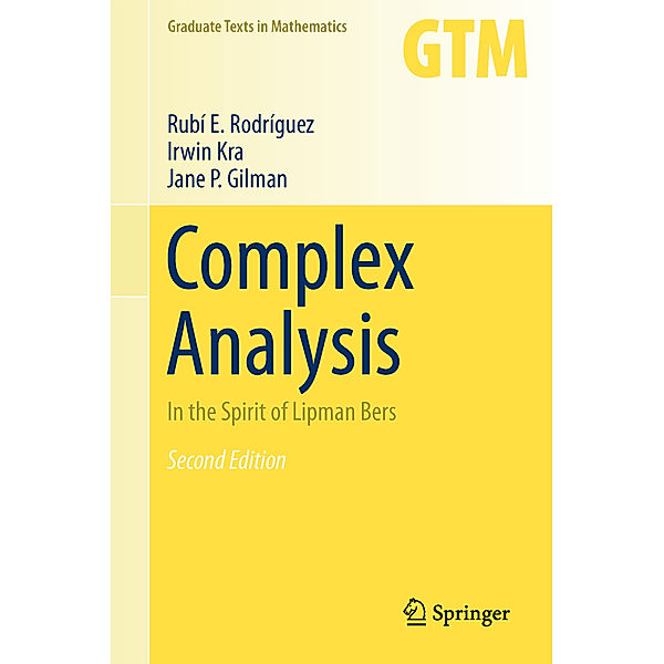 Complex Analysis, Rubí E. Rodríguez, Irwin Kra, Jane P. Gilman