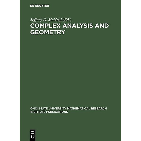 Complex Analysis and Geometry / Ohio State University Mathematical Research Institute Publications Bd.9