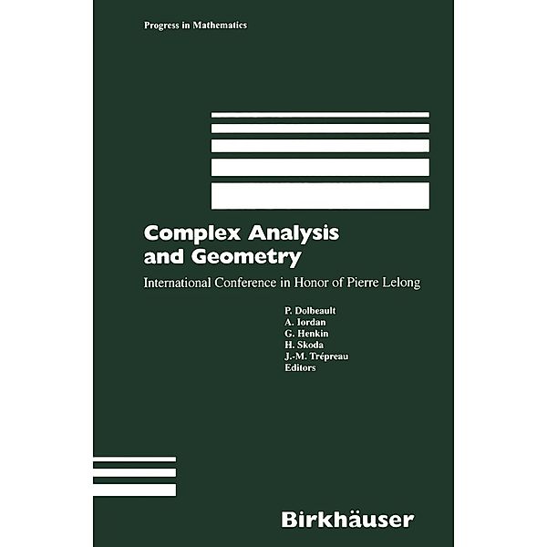 Complex Analysis and Geometry / Progress in Mathematics Bd.188