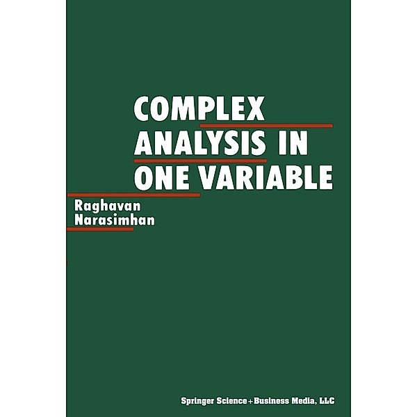 Complex Analysis in one Variable, Narasimhan