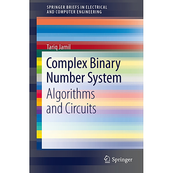 Complex Binary Number System, Tariq Jamil