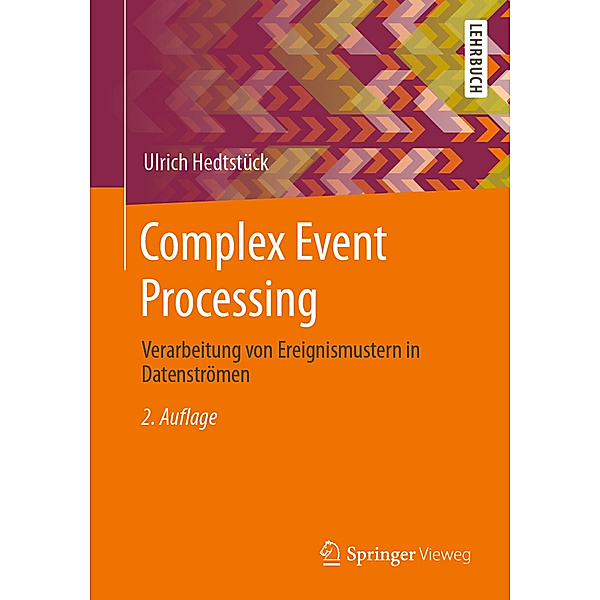 Complex Event Processing, Ulrich Hedtstück