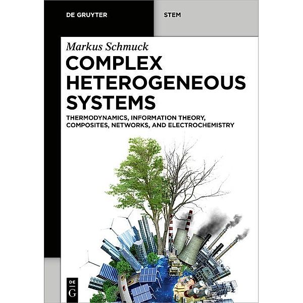 Complex Heterogeneous Systems / De Gruyter STEM, Markus Schmuck