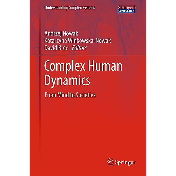 Complex Human Dynamics / Understanding Complex Systems