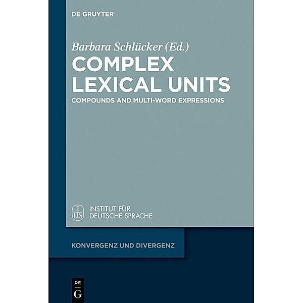 Complex Lexical Units