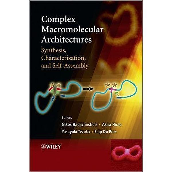 Complex Macromolecular Architectures