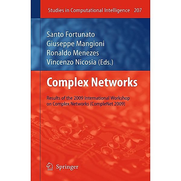 Complex Networks / Studies in Computational Intelligence Bd.207