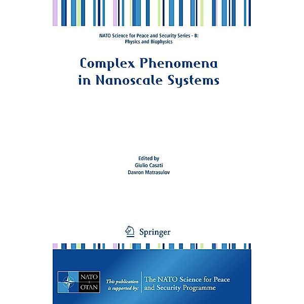 Complex Phenomena in Nanoscale Systems / NATO Science for Peace and Security Series B: Physics and Biophysics