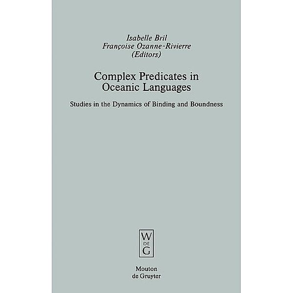 Complex Predicates in Oceanic Languages / Empirical Approaches to Language Typology Bd.29