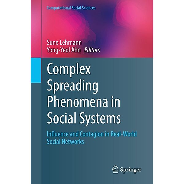 Complex Spreading Phenomena in Social Systems / Computational Social Sciences